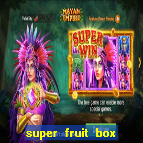 super fruit box onde comprar